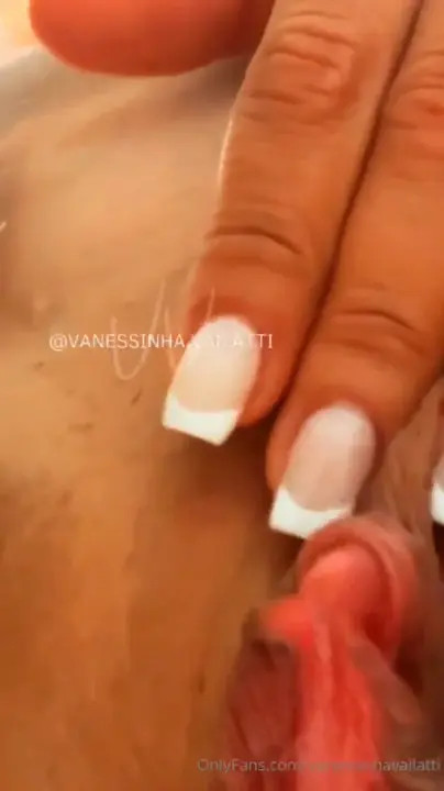 Vanessinha Vailatti Rubs Pussy Close Up - ePornLeak